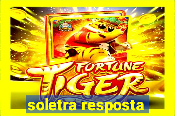soletra resposta
